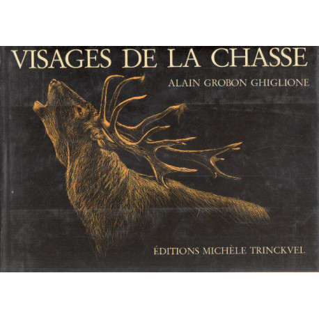 Visages de la chasse