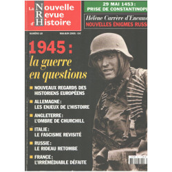 La nouvelle revue d'histoire n° 18 / 1945 : la guerre en questions