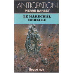 Le maréchal rebelle