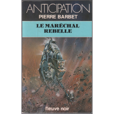 Le maréchal rebelle