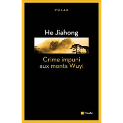 Crime impuni aux Monts Wuyi