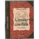 L'amour courtois et autres histoires