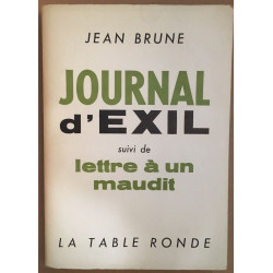 Journal d' exil suivi de lettre à un maudit