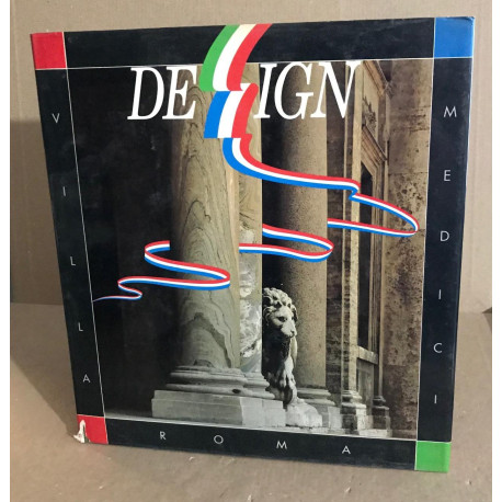 Design - villa medicis - roma / texte en français et italien