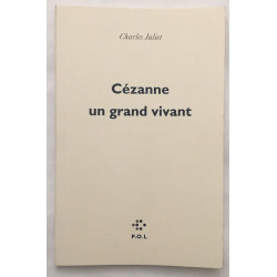 Cézanne un grand vivant