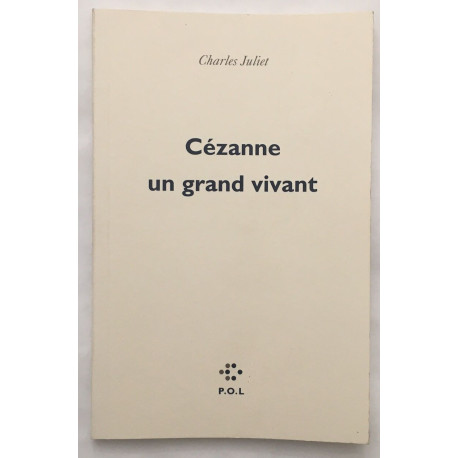 Cézanne un grand vivant