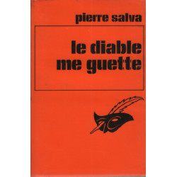 Le diable me guette