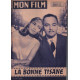 La bonne tisane / revue mon film n° 619 avec raymond pellegrin et...