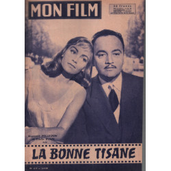 La bonne tisane / revue mon film n° 619 avec raymond pellegrin et...
