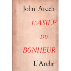 L'asile du bonheur
