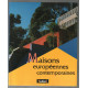 Maisons européennes contemporaines