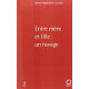 Entre mère et fille : un ravage
