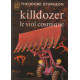 Killdozer le viol cosmique
