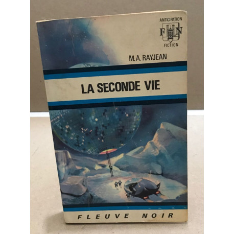 La seconde vie