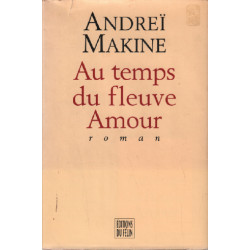 Au temps du fleuve Amour