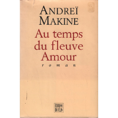 Au temps du fleuve Amour