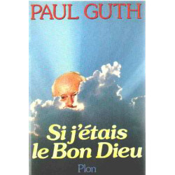 Si j'étais le bon dieu