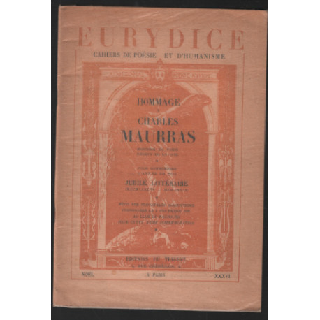 Hommage à charles maurras / revue eurydice n°23
