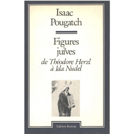 Figures juives de théodore herzl à ida Nudel