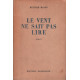 Le vent ne sait pas lire