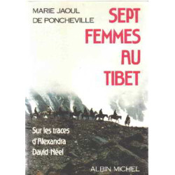 Sept femmes au Tibet sur les traces d'Alexandra David-Néel