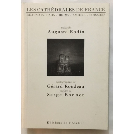 Les cathédrales de France (préface de serge Bonnet)
