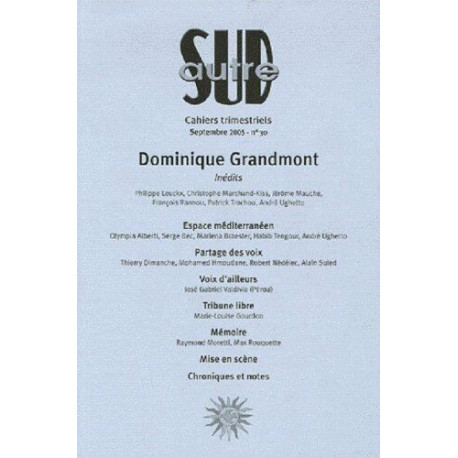 Autre Sud N° 30 : Dominique Grandmont