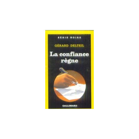 La confiance règne
