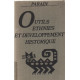 Outils ethnies et developpement historique