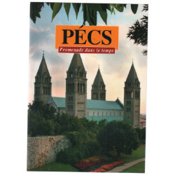 Pécs : promenade dans le temps