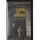 L'hôtel des ombres