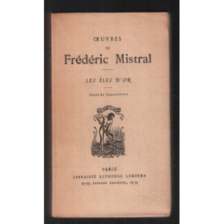Oeuvres de frédéric Mistral : Les îles d'or