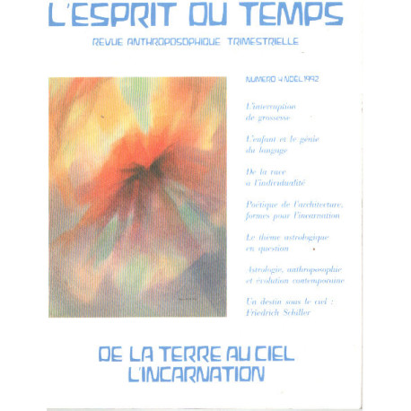 Revue anthroposophique trimestrielle / l'esprit du temps n° 4 : de...