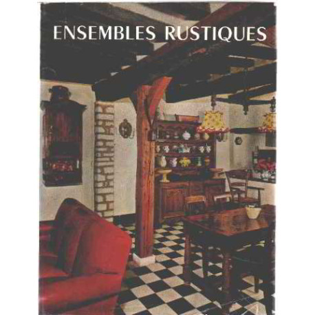 Ensembles rustiques