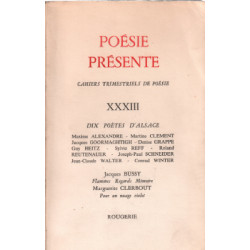 Poesie presente XXXIII / dix poets d'alsace