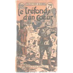 Le trefonds d'un coeur