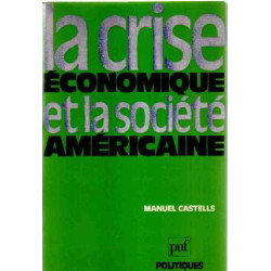 La crise economique et la societe americaine