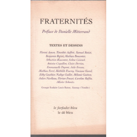 Fraternites/ textes et dessins