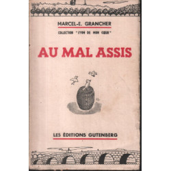 Au mal assis