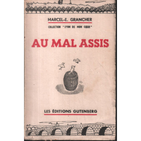 Au mal assis