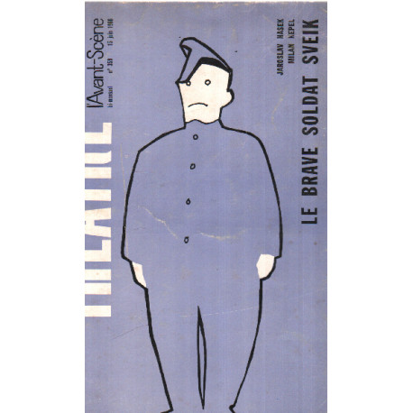 Le brave soldat sveik / Avant scène n° 359 / theatre