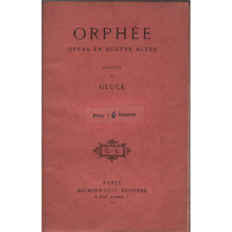 Orphée / opera en quatre actes