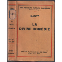 La divine comédie : l'enfer le purgatoire le paradis