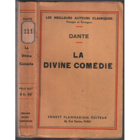 La divine comédie : l'enfer le purgatoire le paradis