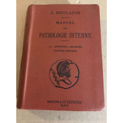 Manuel de pathologie interne / tome 3 : appareil urinaire- système...