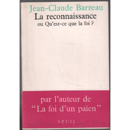 La reconnaissance ou qu'est ce que la foi