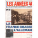 Les années 40/ la vie des français de l'occupation à la liberation...
