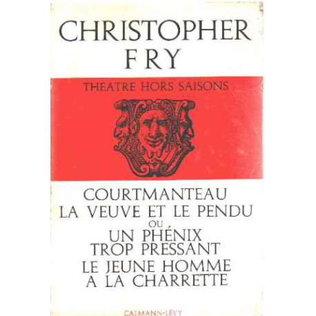 Courtmanteau la veuve et le pendu ou un phenix trop pressant le...