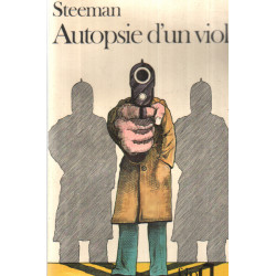 Autopsie d'un viol
