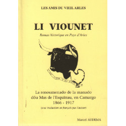 Li viounet / roman historique en pays d'arles